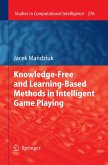 Knowledge-Free and Learning-Based Methods in Intelligent Game Playing (eBook, PDF)