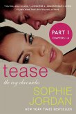 Tease (Part One: Chapters 1 - 6) (eBook, ePUB)