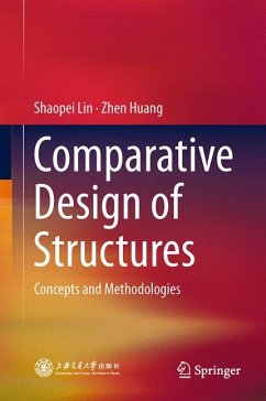 Comparative Design of Structures (eBook, PDF) - Lin, Shaopei; Huang, Zhen