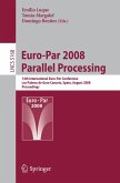 Euro-Par 2008 Parallel Processing (eBook, PDF)