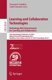 Learning and Collaboration Technologies: Technology-Rich Environments for Learning and Collaboration. (eBook, PDF)
