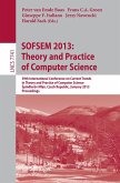 SOFSEM 2013: Theory and Practice of Computer Science (eBook, PDF)