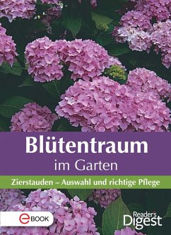 Blütentraum im Garten (eBook, ePUB) - Reader'S Digest