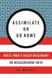 Assimilate or Go Home (eBook, ePUB) - Bild 1
