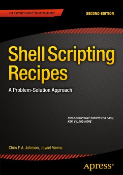 Shell Scripting Recipes (eBook, PDF) - Johnson, Chris; Varma, Jayant
