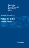 Particle and Nuclear Physics at J-PARC (eBook, PDF)