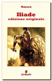 Iliade - edizione originale (eBook, ePUB) - Omero