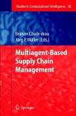 Multiagent based Supply Chain Management (eBook, PDF)