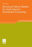 Structural Failure Models for Fault-Tolerant Distributed Computing (eBook, PDF)