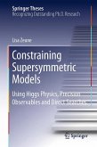 Constraining Supersymmetric Models (eBook, PDF)