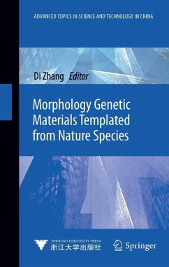 Morphology Genetic Materials Templated from Nature Species (eBook, PDF) Cover Morphology Genetic Materials Templated from Nature Species (eBook, PDF)