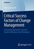 Critical Success Factors of Change Management (eBook, PDF)