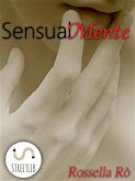 SensualMente (eBook, ePUB) SensualMente (eBook, ePUB)