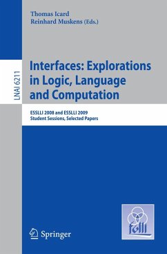 Cover Interfaces: Explorations in Logic, Language and Computation (eBook, PDF)
