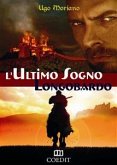 L'ultimo sogno longobardo (eBook, ePUB)