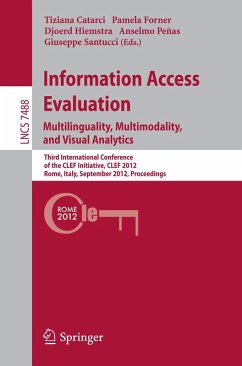 Cover Information Access Evaluation. Multilinguality, Multimodality, and Visual Analytics (eBook, PDF)