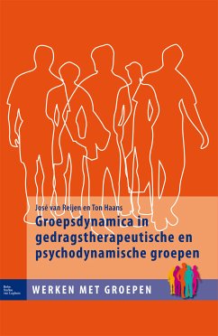 Groepsdynamica in gedragstherapeutische en psychodynamische groepen (eBook, PDF) - van Reijen, J.; Haans, T.