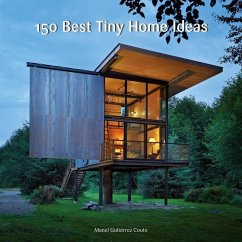 150 Best Tiny Home Ideas (eBook, ePUB) - Gutiérrez Couto, Manel