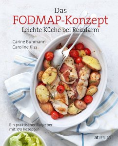 Das FODMAP-Konzept - Buhmann, Carine;Kiss, Caroline