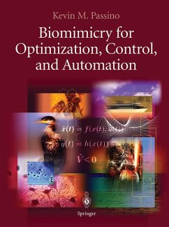 Biomimicry for Optimization, Control, and Automation (eBook, PDF) - Passino, Kevin M.