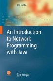 An Introduction to Network Programming with Java (eBook, PDF)