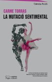 La mutació sentimental (eBook, ePUB) La mutació sentimental (eBook, ePUB)
