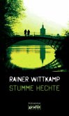Stumme Hechte / Martin Nettelbeck Bd.4