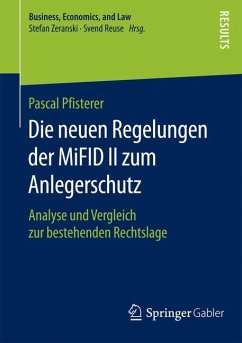 Die neuen Regelungen der MiFID II zum Anlegerschutz - Pfisterer, Pascal