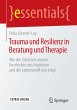 Trauma und Resilienz in Beratung und... - Bild 1