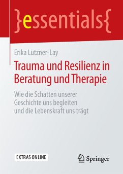 Trauma und Resilienz in Beratung und Therapie