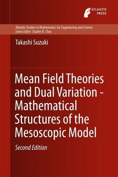 Mean Field Theories and Dual Variation - Mathematical Structures of the Mesoscopic Model (eBook, PDF) - Suzuki, Takashi