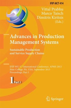 Advances in Production Management Systems. Sustainable Production and Service Supply Chains (eBook, PDF)