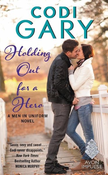Holding Out for a Hero (eBook, ePUB) Holding Out for a Hero (eBook, ePUB)