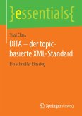 DITA ¿ der topic-basierte XML-Standard