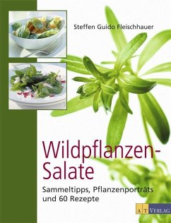 Wildpflanzen-Salate - Fleischhauer, Steffen G.