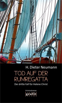 Tod auf der Rumregatta - Neumann, H. Dieter