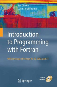 Introduction to Programming with Fortran (eBook, PDF) - Chivers, Ian; Sleightholme, Jane