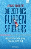 Die Zeit des Puppenspielers