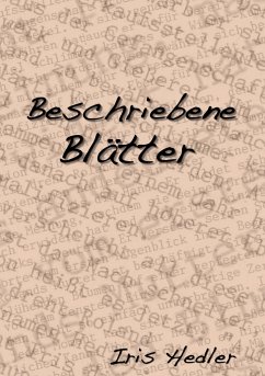 Beschriebene Blätter - Hedler, Iris