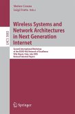 Wireless Systems and Network Architectures in Next Generation Internet (eBook, PDF)