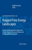Rugged Free Energy Landscapes (eBook, PDF) Rugged Free Energy Landscapes (eBook, PDF)