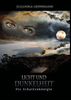 Licht und Dunkelheit - Herrmann, Susanna