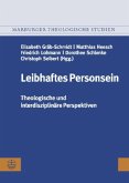 Leibhaftes Personsein