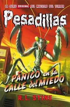 Pesadillas 9. Pánico en la calle del miedo