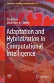 Adaptation and Hybridization in Computational Intelligence (eBook, PDF)