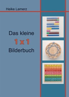 Das kleine 1x1 Bilderbuch - Lamerz, Heike