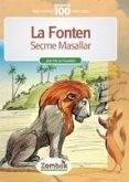 La Fonten Secme Masallar