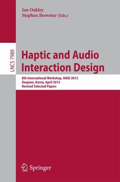 Haptic and Audio Interaction Design (eBook, PDF)