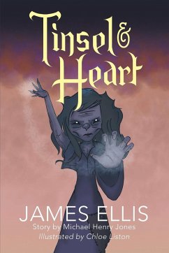 Tinsel & Heart - Ellis, James