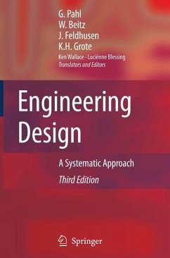 Engineering Design (eBook, PDF) - Pahl, Gerhard; Beitz, W.; Feldhusen, Jörg; Grote, Karl-Heinrich